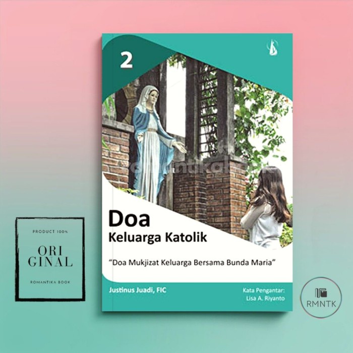 Jual Buku Doa Keluarga Katolik Jilid 2: Doa Mukjizat Keluarga Bersama ...