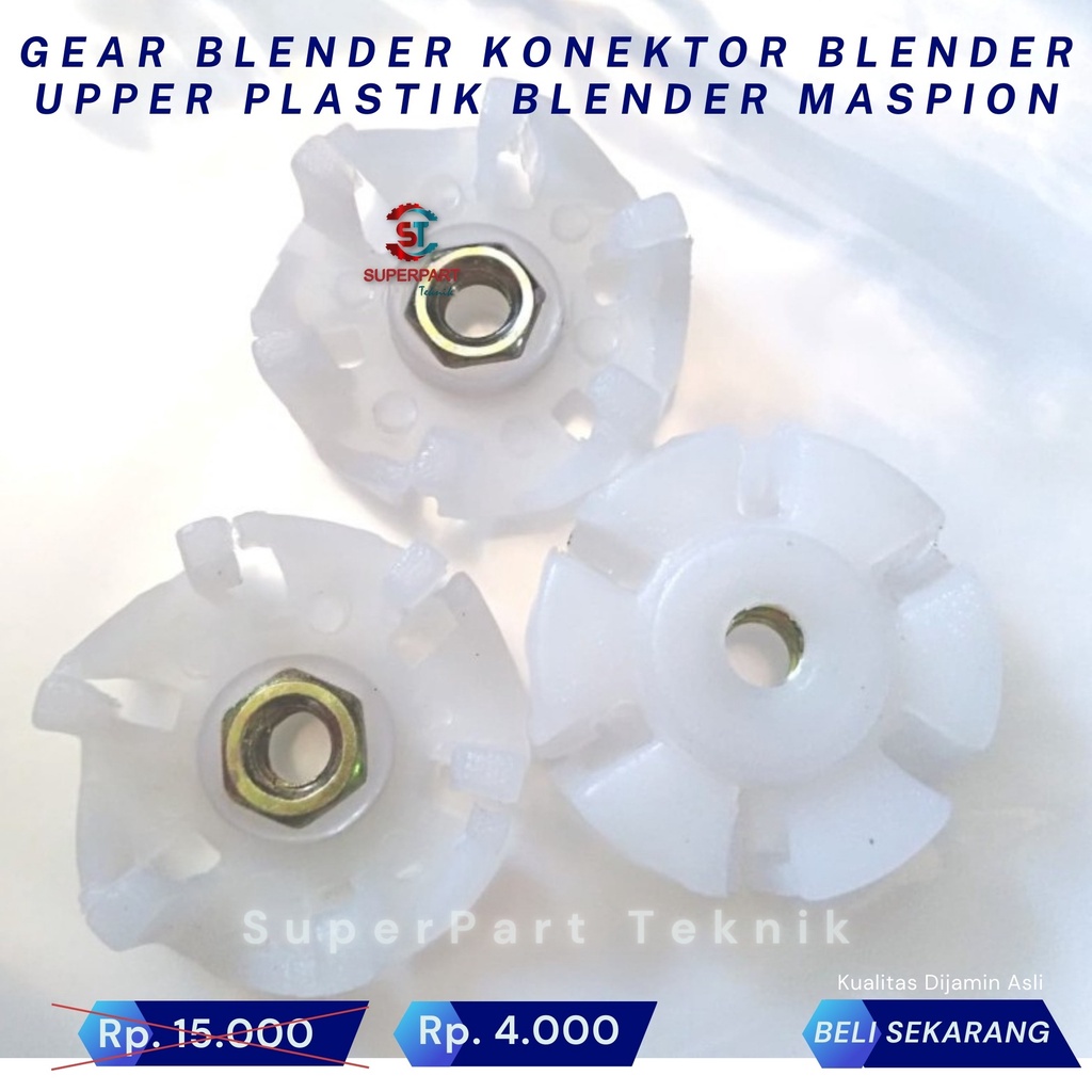 Jual GEAR BLENDER KONEKTOR BLENDER UPPER PLASTIK BLENDER MASPION