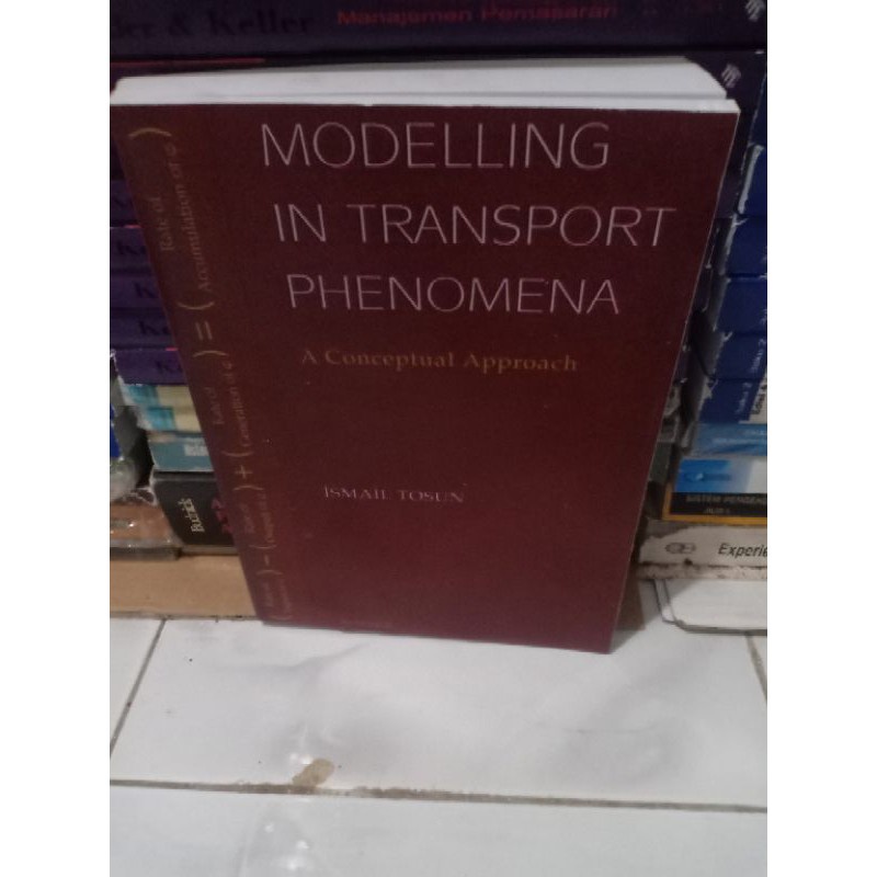 Jual modelling in transport Phenomena by Ismail tuson | Shopee Indonesia