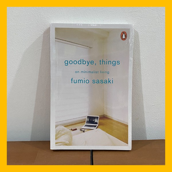 Jual Buku cetak Import Goodbye Things by Fumio Sasaki | Shopee Indonesia