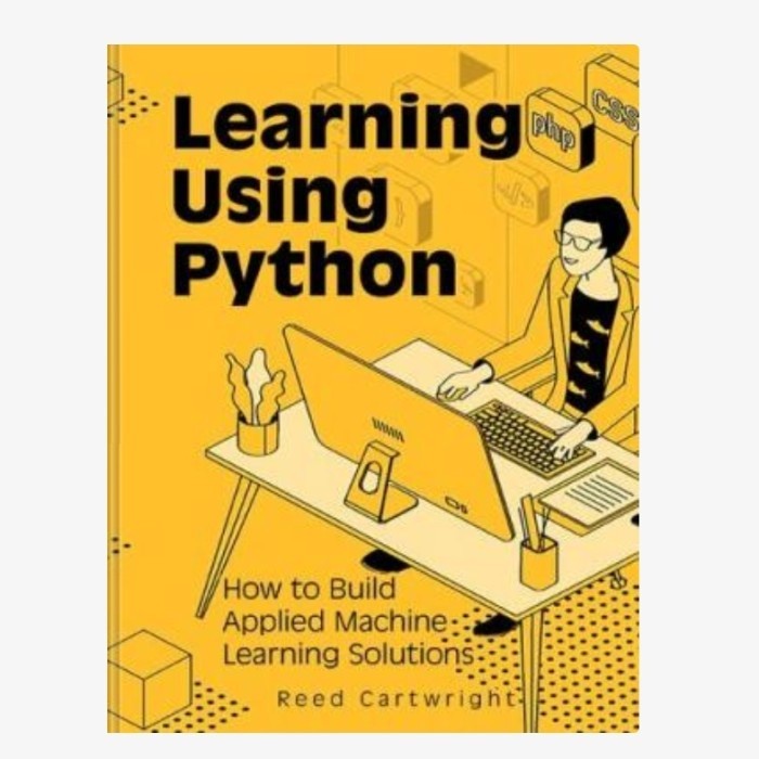 Jual Buku Learning Using Python: How To Build Applied Machine Learning ...