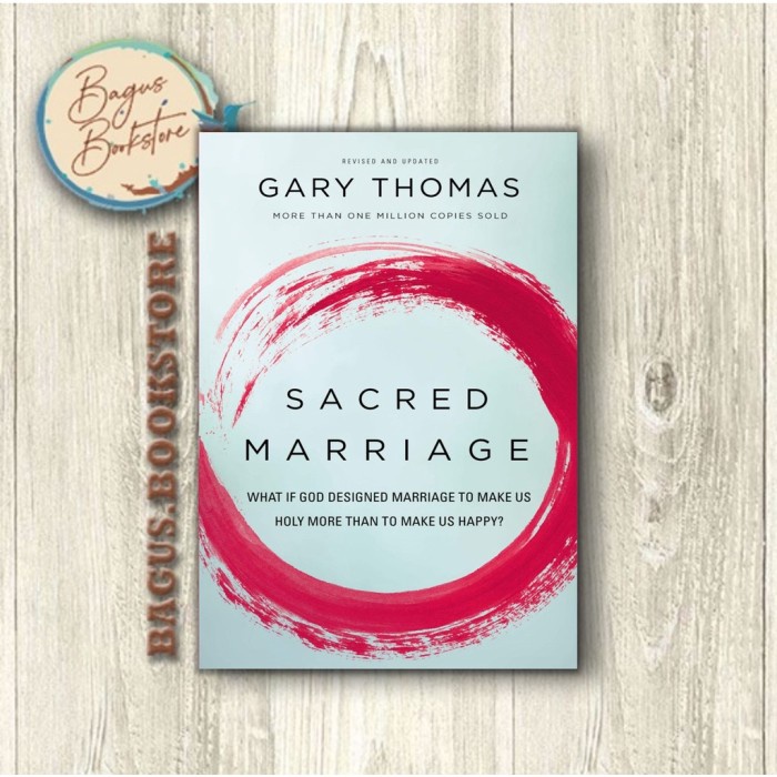 Jual Sacred Marriage - Gary Thomas (English) | Shopee Indonesia