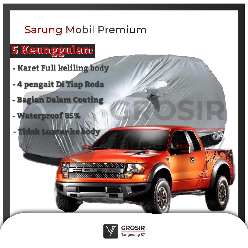 Jual BODY COVER FORD RAPTOR F150 2010-2014 SARUNG MOBIL PREMIUM ...