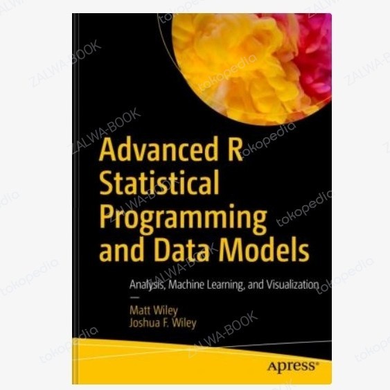 Jual Buku Advanced R Statistical Programming and Data Models | Shopee ...