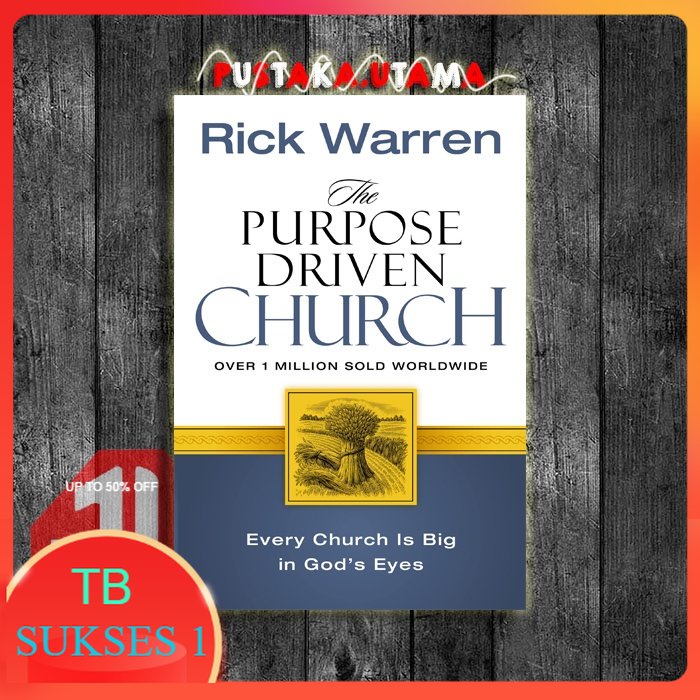 Jual The Purpose Driven Church by Rick Warren (English) | Shopee