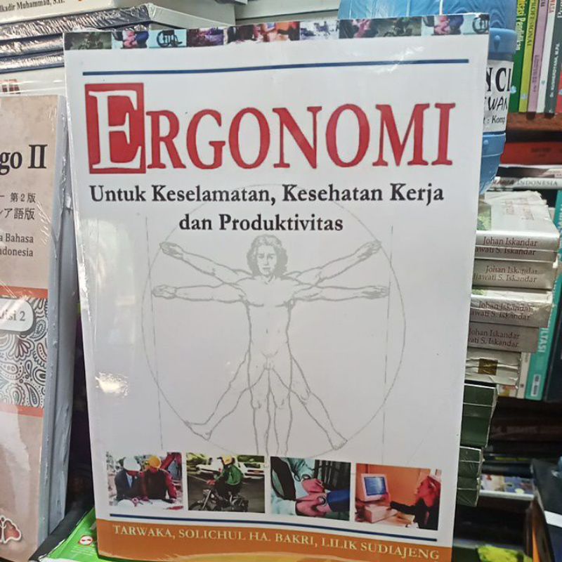 Jual Buku Ergonomi Untuk Keselamatan Kesehatan Kerja Dan Produktivitas Shopee Indonesia