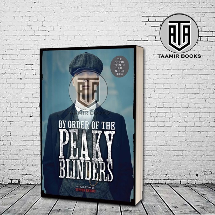 By Order of the Peaky Blinders by Matt Allen