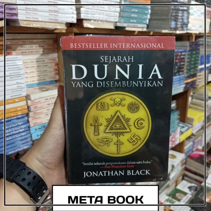 Jual Buku SEJARAH DUNIA YANG DISEMBUNYIKAN - Jonathan Black META BOOK ...