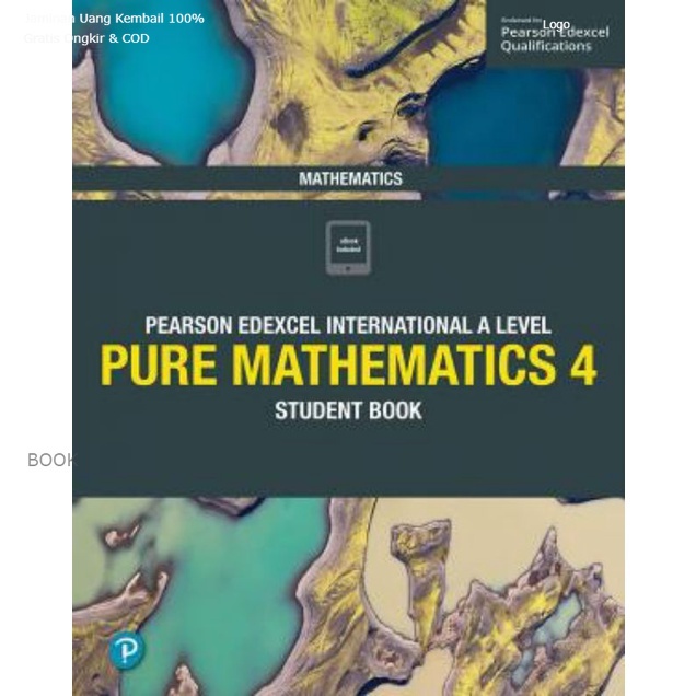 Jual PEARSON EDEXCEL INTERNATIONAL A LEVEL PURE MATHEMATICS 4 (STUDENT ...