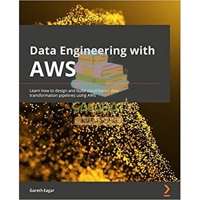 Jual BUKU DATA ENGINEERING WITH AWS: LEARN HOW TO DESIGN AND BUILD ...