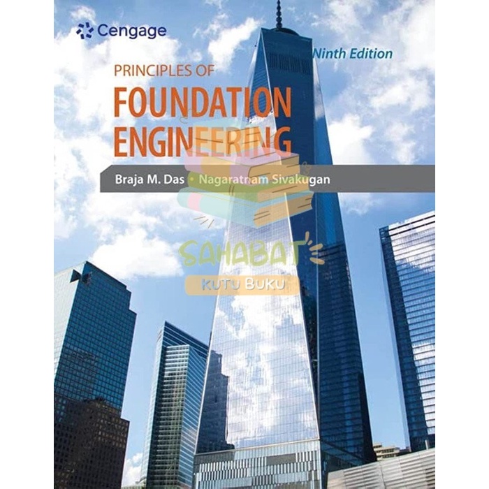 Jual BUKU PRINCIPLES OF FOUNDATION ENGINEERING 9TH NINTH EDITION ...