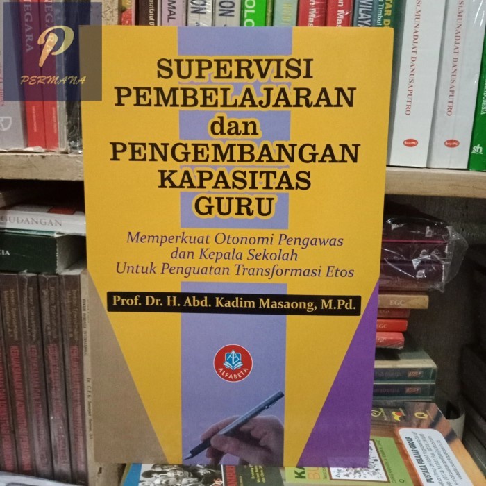 Jual Buku Supervisi Pembelajaran Dan Pengembangan Kapasitas Guru Prof