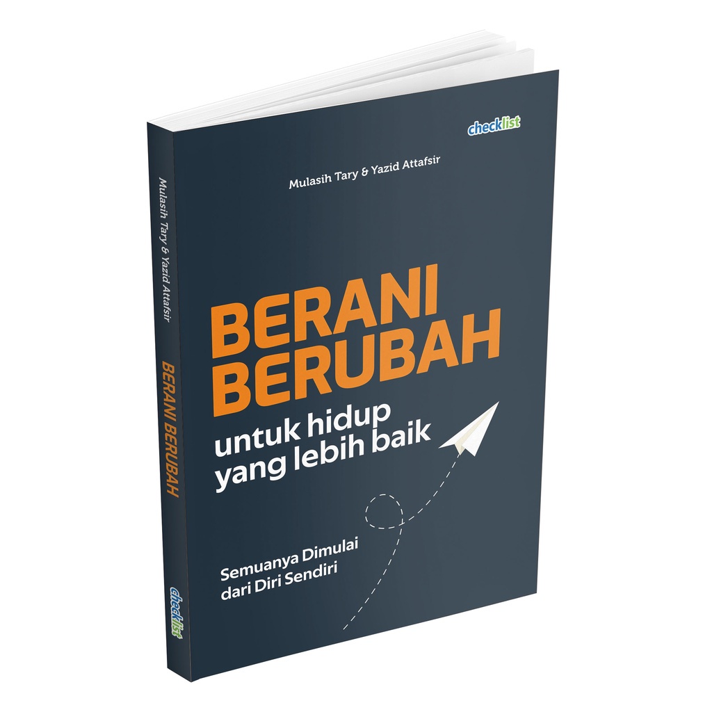 Jual BUKU MOTIVASI Berani Berubah Untuk Hidup Yang Lebih Baik ...