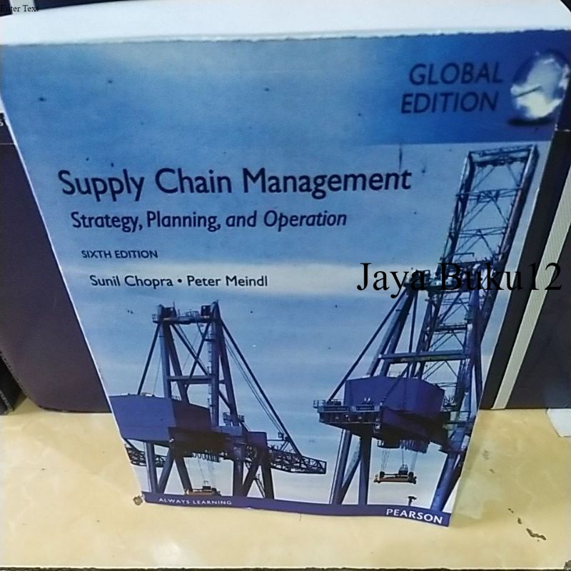 Jual Buku Supply Chain Management By Sunil Chopra Peter Meindl | Shopee ...