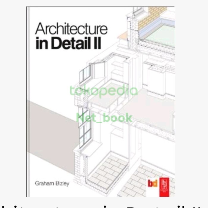 Jual Buku Architecture In Detail II Graham Bizley | Shopee Indonesia