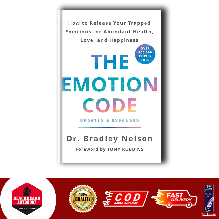 Jual The Emotion Code: How to Release Your Trapped Emotions for ...