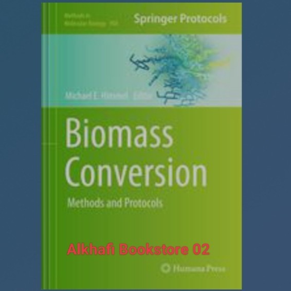 Jual Buku Biomass Conversion Methods and Protocols | Shopee Indonesia