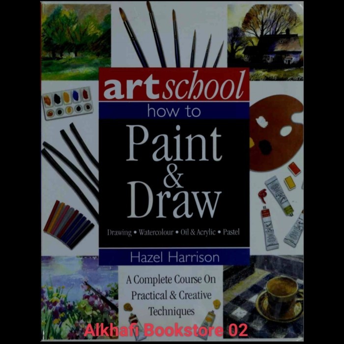 Jual Buku Art School How to Paint and Draw | Shopee Indonesia