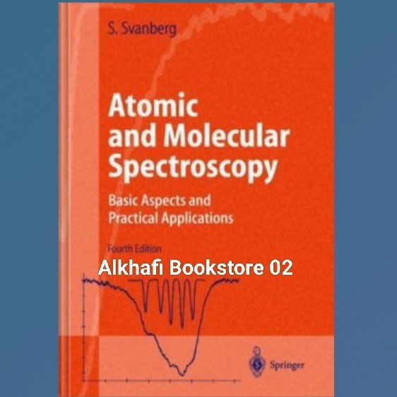 Jual Buku Atomic and Molecular Spectroscopy Basic Aspects and Practical ...