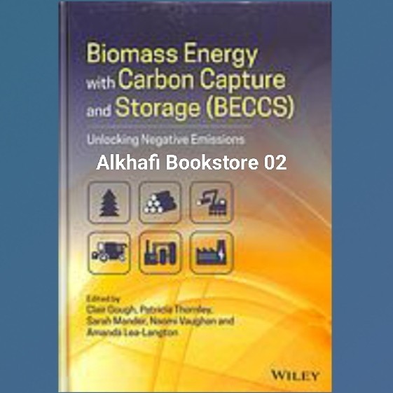 Jual Buku Biomass Energy and Carbon Capture and Storage (BECCS ...