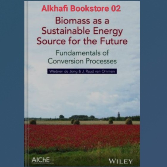 Jual Buku Biomass as a Sustainable Energy Source for the Future ...