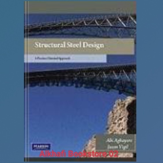 Jual Buku Structural Steel Design A Practice Oriented Approach | Shopee ...