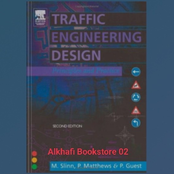 Jual Buku Traffic Engineering Design, Second Edition Principles and ...