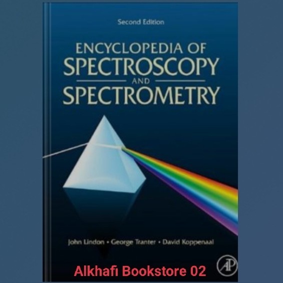 Jual Buku Encyclopedia of Spectroscopy and Spectrometry Second Edition ...