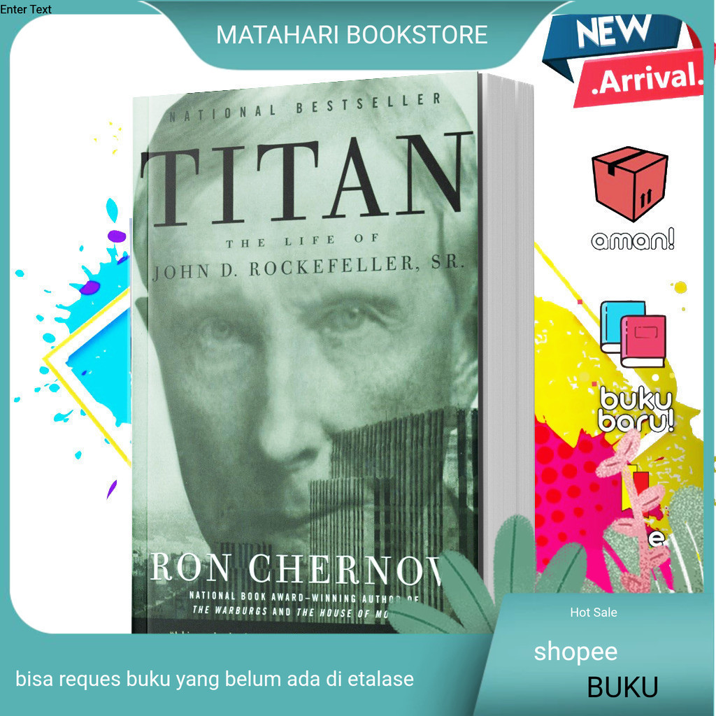 Jual Buku Titan: The Life of John D. Rockefeller, Sr. | Shopee Indonesia