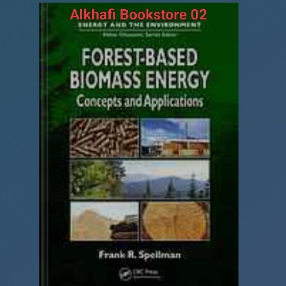 Jual Buku Forest-based Biomass Energy Concepts and Application | Shopee ...