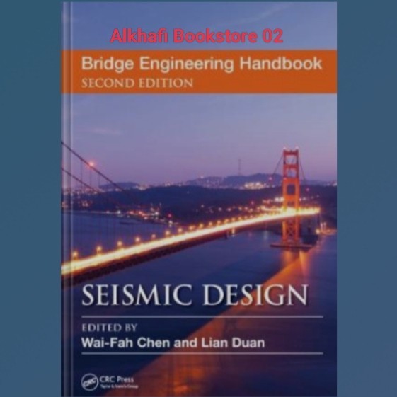Jual Buku Bridge Engineering Handbook, Second Edition Seismic Design ...
