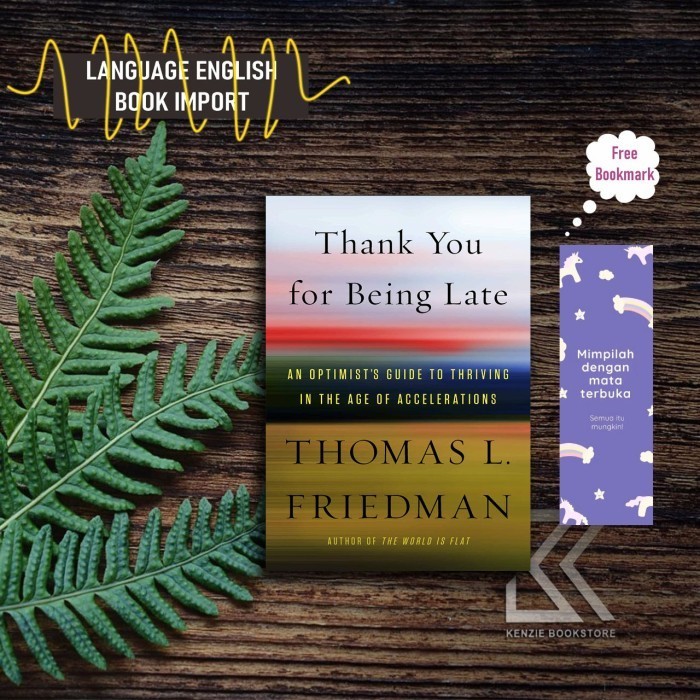Jual Thank You for Being Late By Thomas L. Friedman (English) | Shopee ...