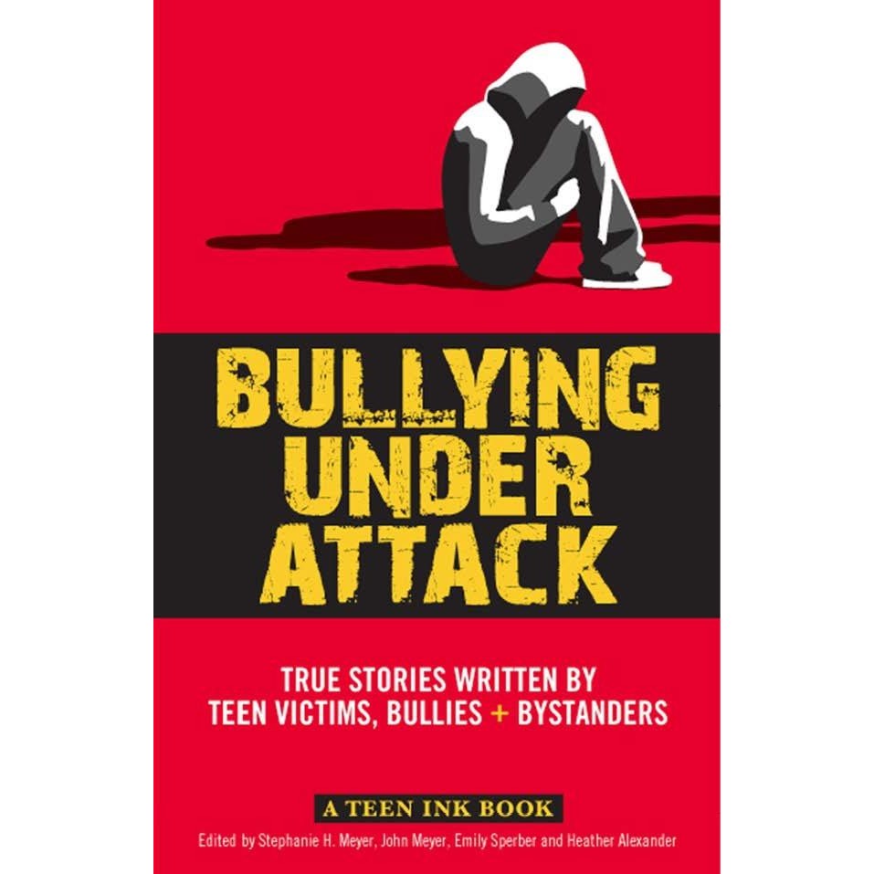 Jual Bullying Under Attack_ True Stories Written by Teen Victims ...