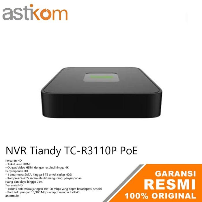 Jual NVR Tiandy TC-R3110 TC-R3110P POE 10 Channel | Shopee Indonesia
