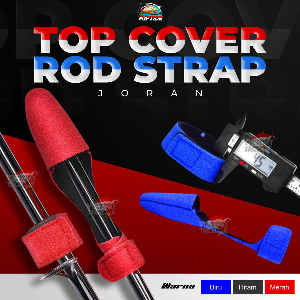 Jual RIPTIDE TIP COVER ROD TOP COVER ROD STRAP JORAN TALI PELINDUNG ...