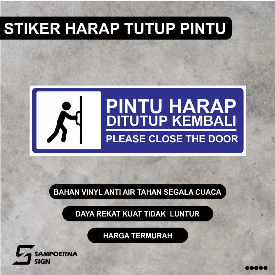 Jual Cetak Kilat - Sign Sticker label pintu harap ditutup kembali ...