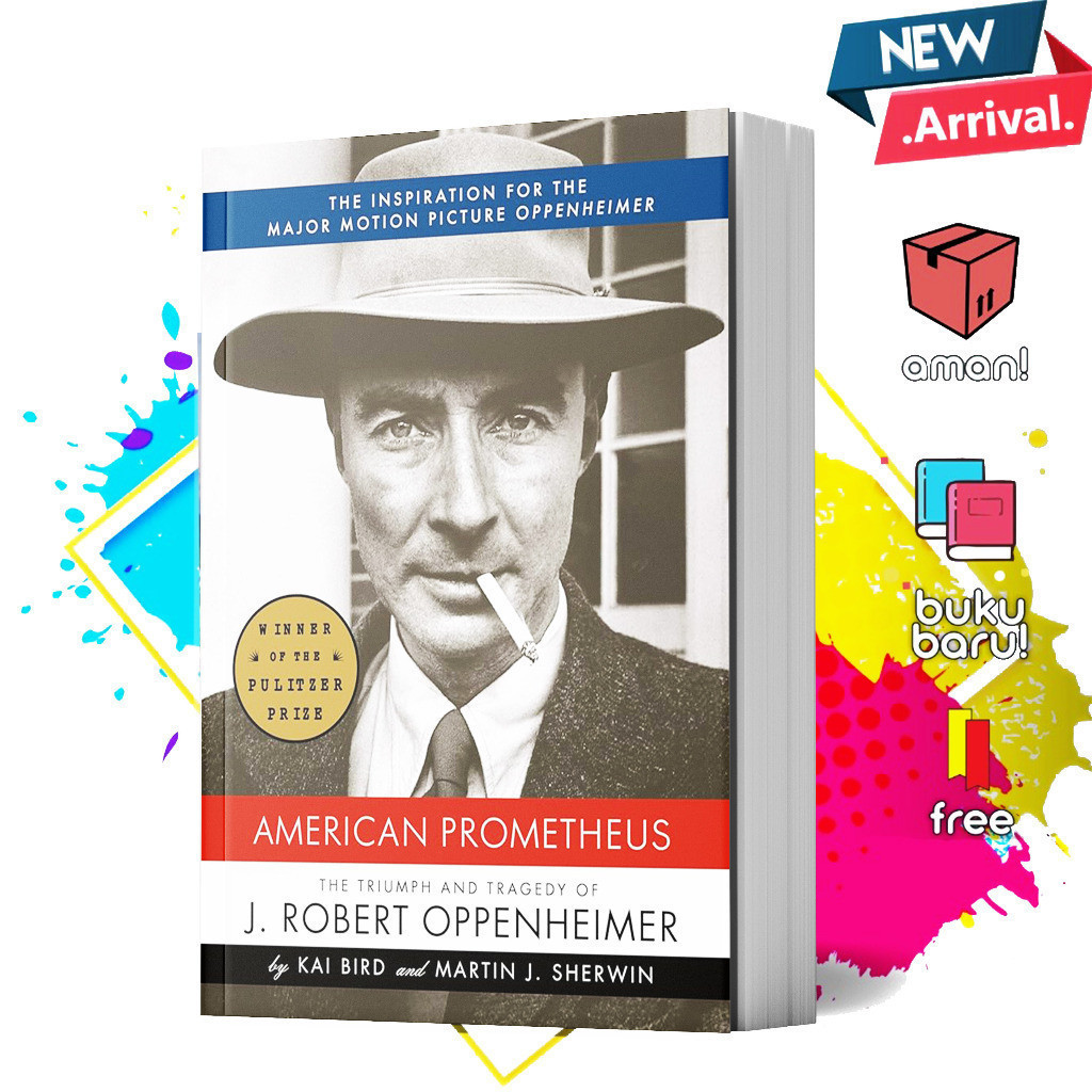 Jual American Prometheus (The Tragedy of J. Robert Oppenheimer) By Kai ...