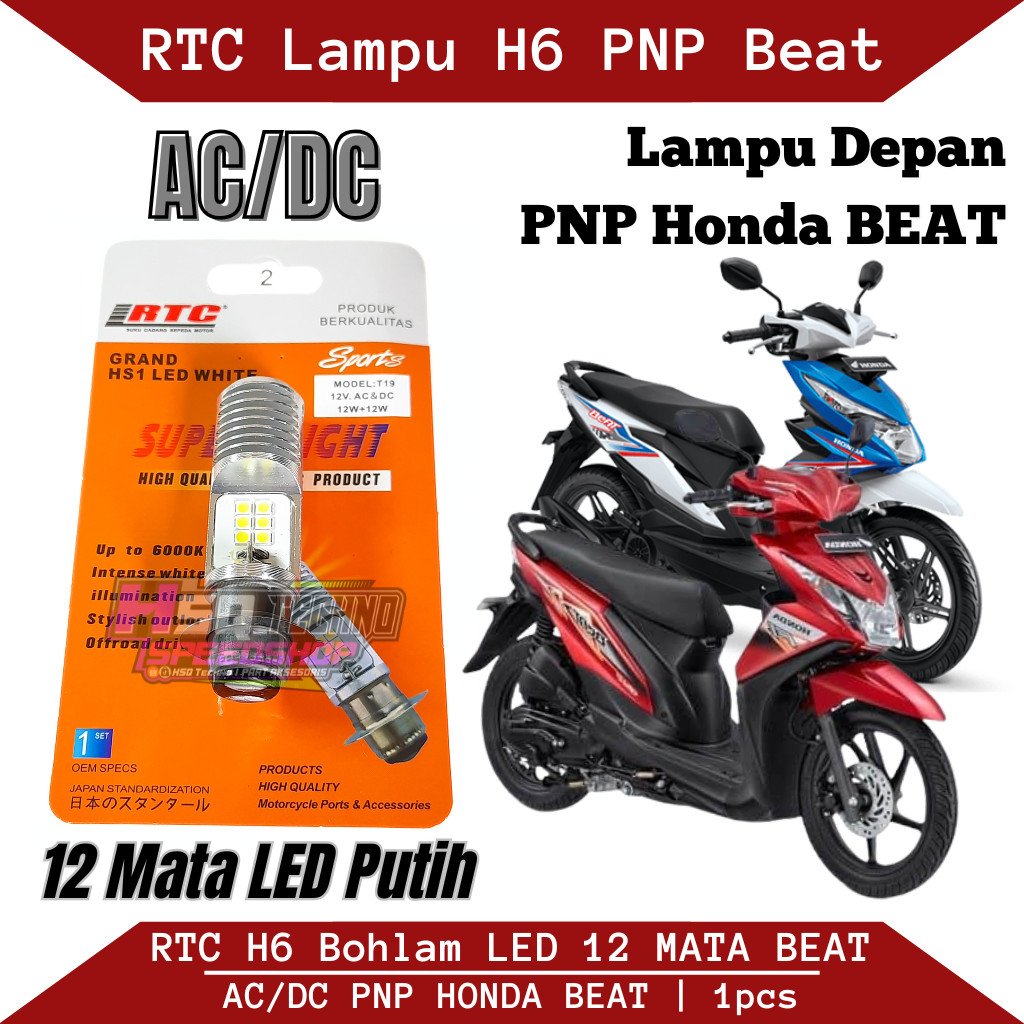 Jual RTC Bohlam Lampu Depan Beat Lampu Led H6 12 Mata PNP Honda Beat AC ...
