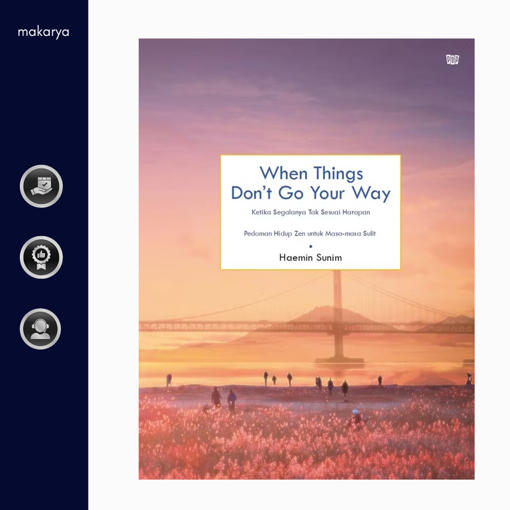 Jual Gramedia GTC - When Things Don’t Go Your Way (Haemin Sunim ...