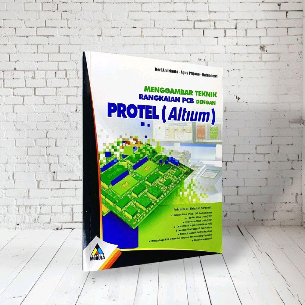 Jual MENGGAMBAR TEKNIK RANGKAIAN PCB DENGAN PROTEL (ALTIUM) | Shopee
