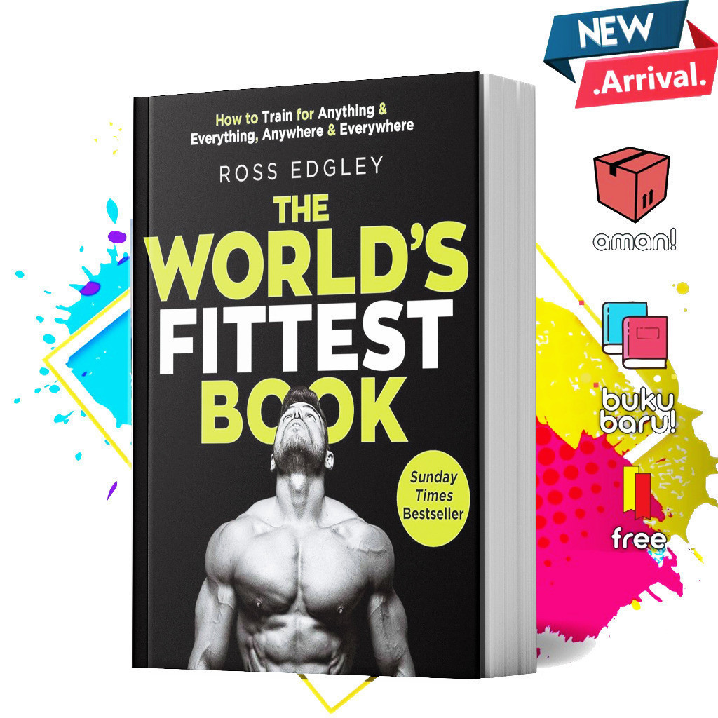 Jual The World s Fittest Book By Ross Edgley Shopee Indonesia