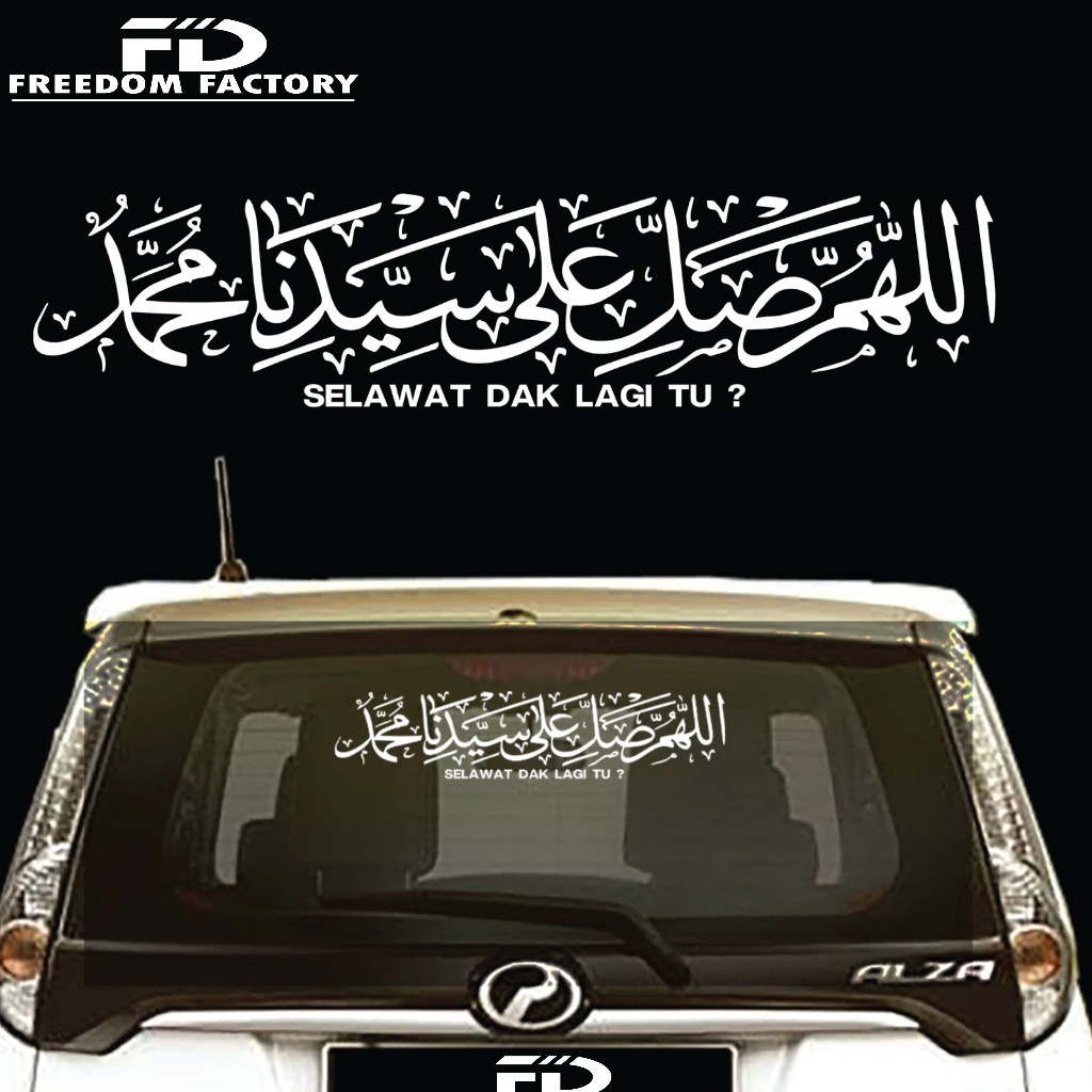 Jual Car Sticker Selawat Dak Lagi Tu Pantul cahaya Jawi Khat Car ...