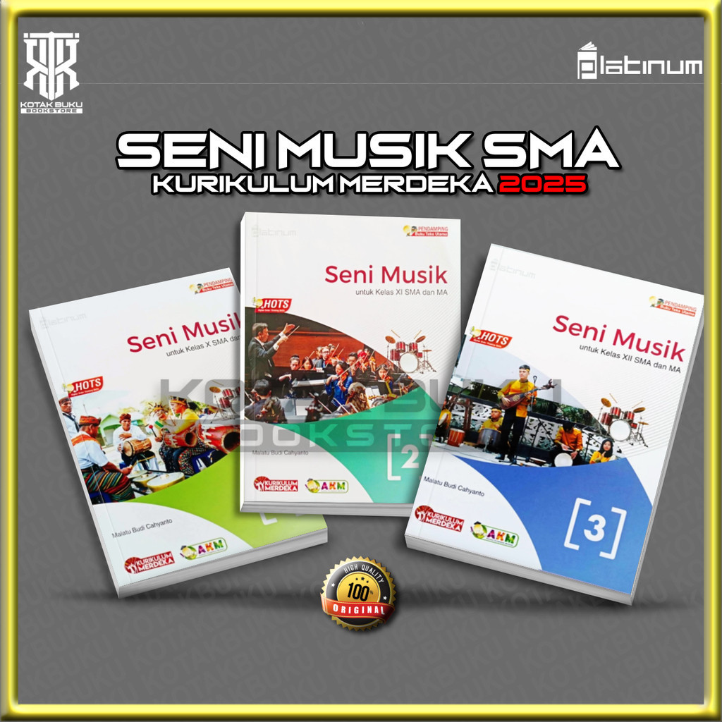 Jual Buku Seni Musik Kelas 10 11 12 SMA Kurikulum Merdeka / Platinum ...