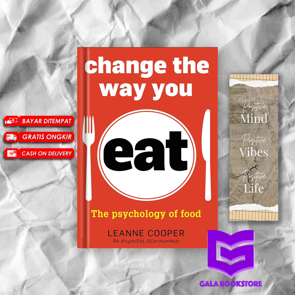 Jual Change the Way You Eat The Psychology by Leanne Cooper Shopee(01)