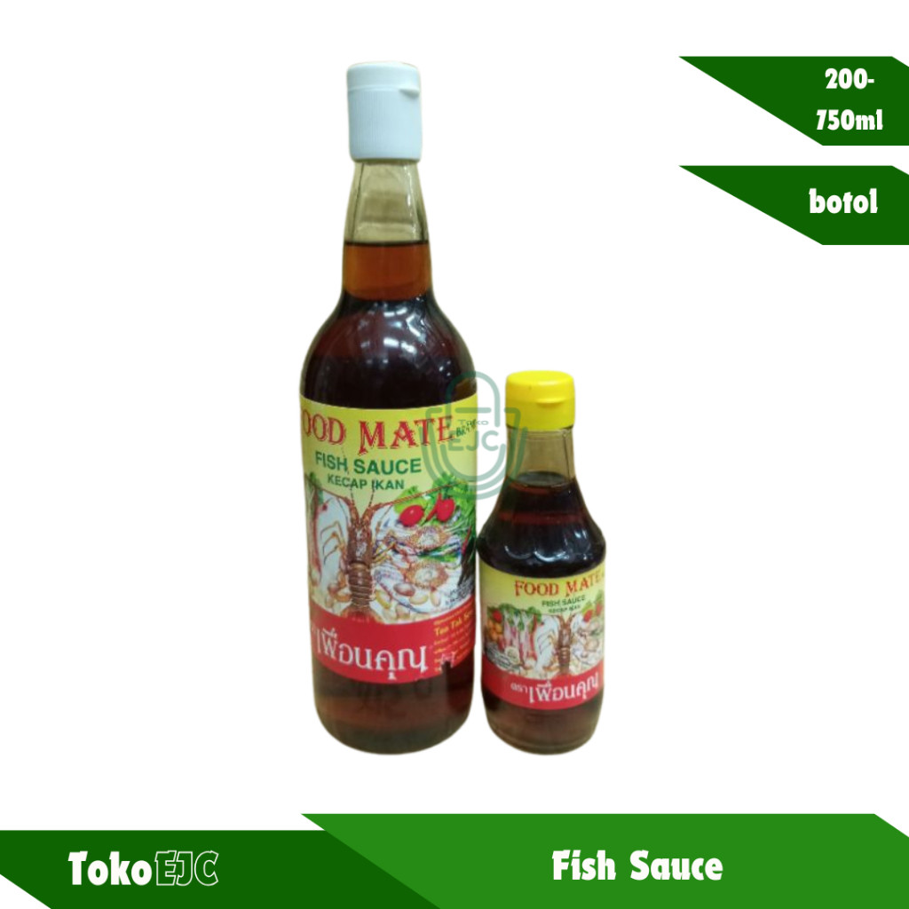 Jual [EJC] Food Mate fish sauce kecap ikan botol 200ml-750ml | Shopee ...