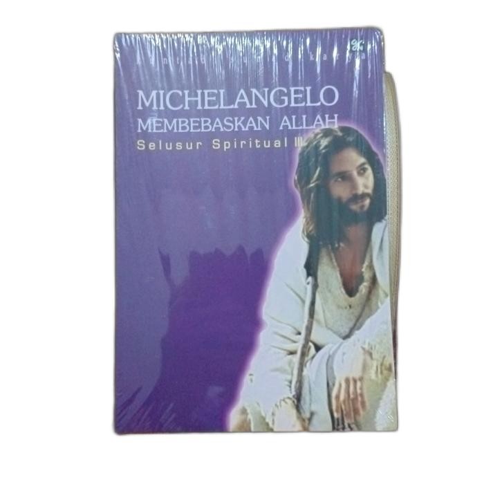 Jual Michelangelo Membebaskan Allah Selusur Spritual 3 Kuntadi ...