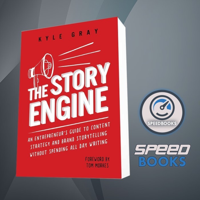 Jual Buku The Story Engine: An entrepreneur’s guide to content strategy ...