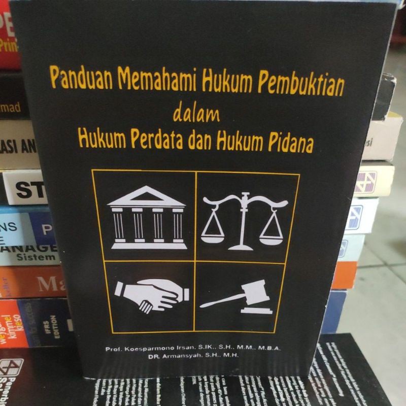 Jual Paduan Memahami Hukum Pembuktian Dalam Hukum Perdata Dan Hukum ...