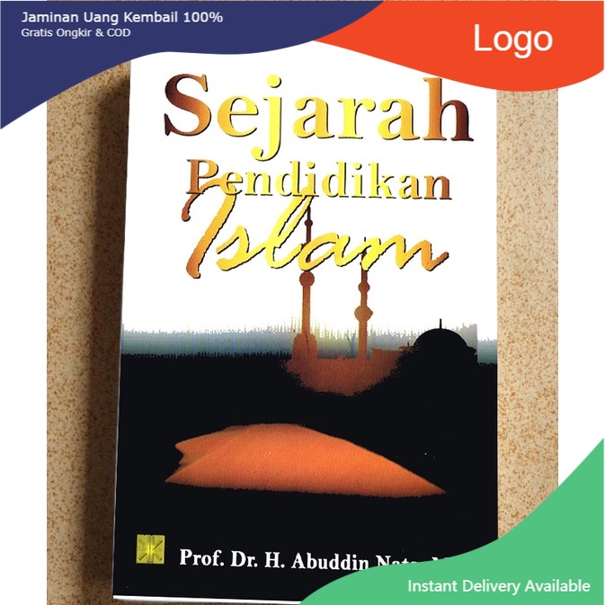 Jual Sejarah Pendidikan Islam ( Abuddin Nata ) | Shopee Indonesia