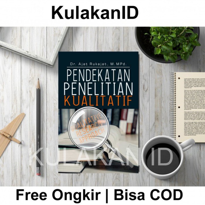 pendekatan penelitian kualitatif (qualitative research approach)